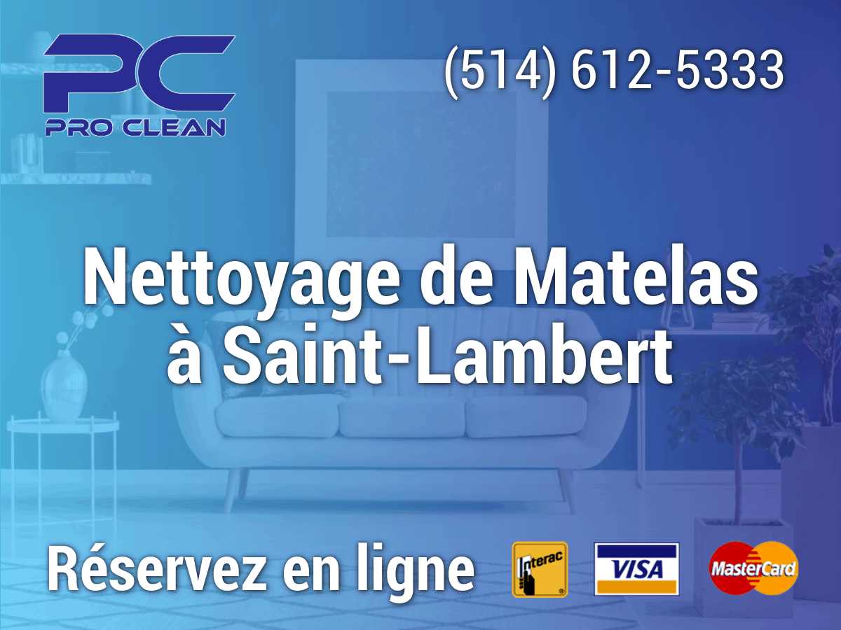 Read more about the article Nettoyage de Matelas à Saint-Lambert