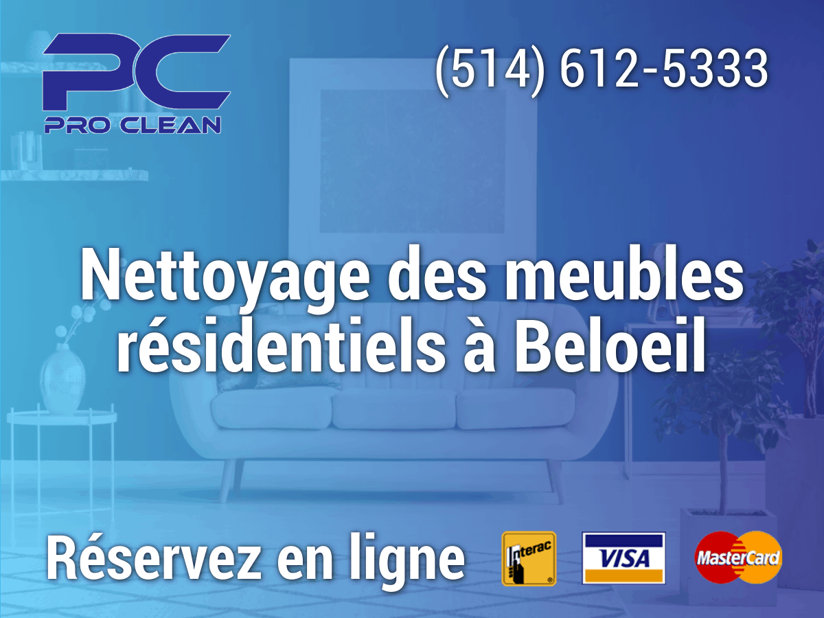 Read more about the article Nettoyage des meubles résidentiels à Beloeil