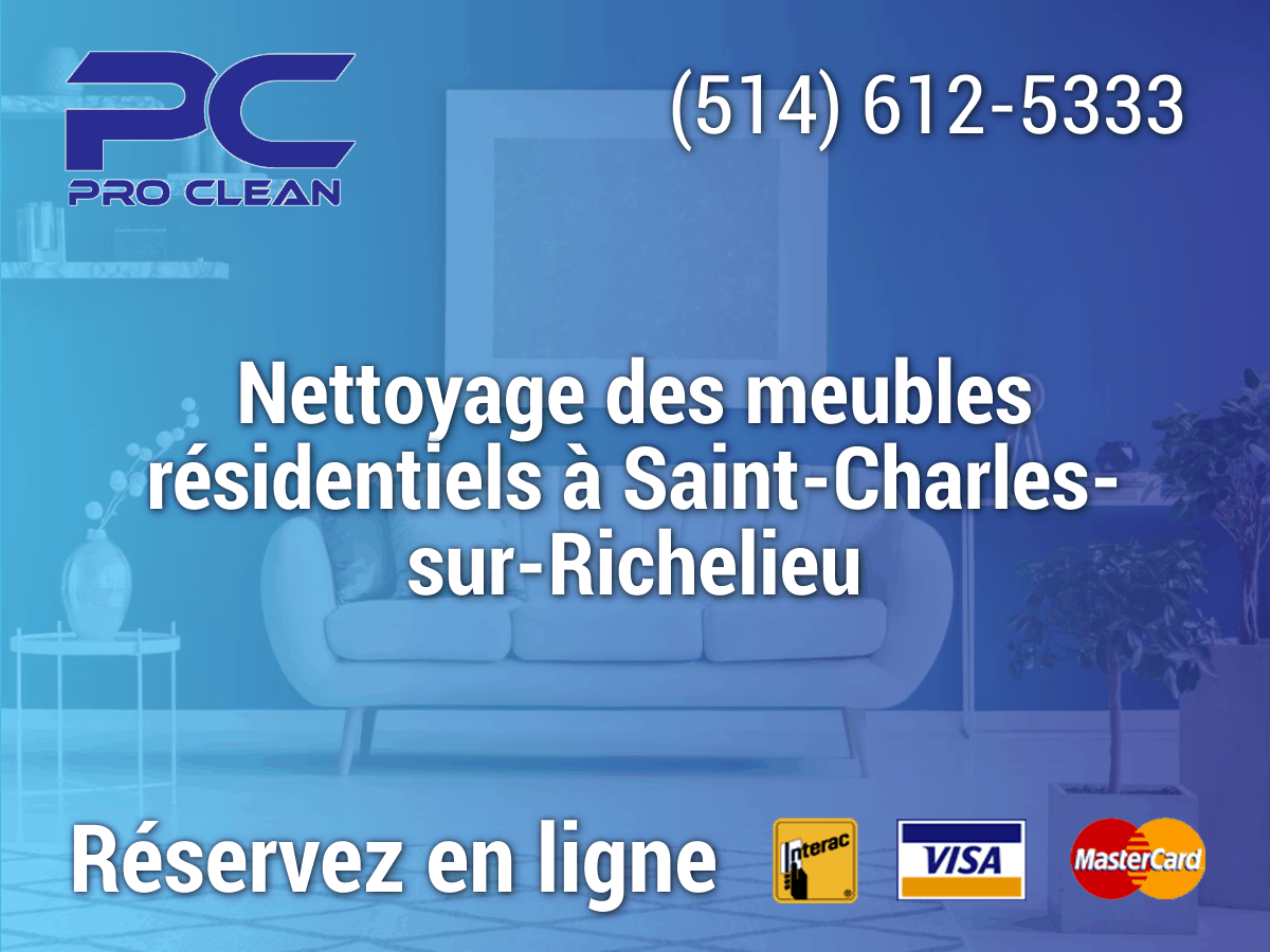 Read more about the article Nettoyage de meubles résidentiels à Saint-Charles-sur-Richelieu