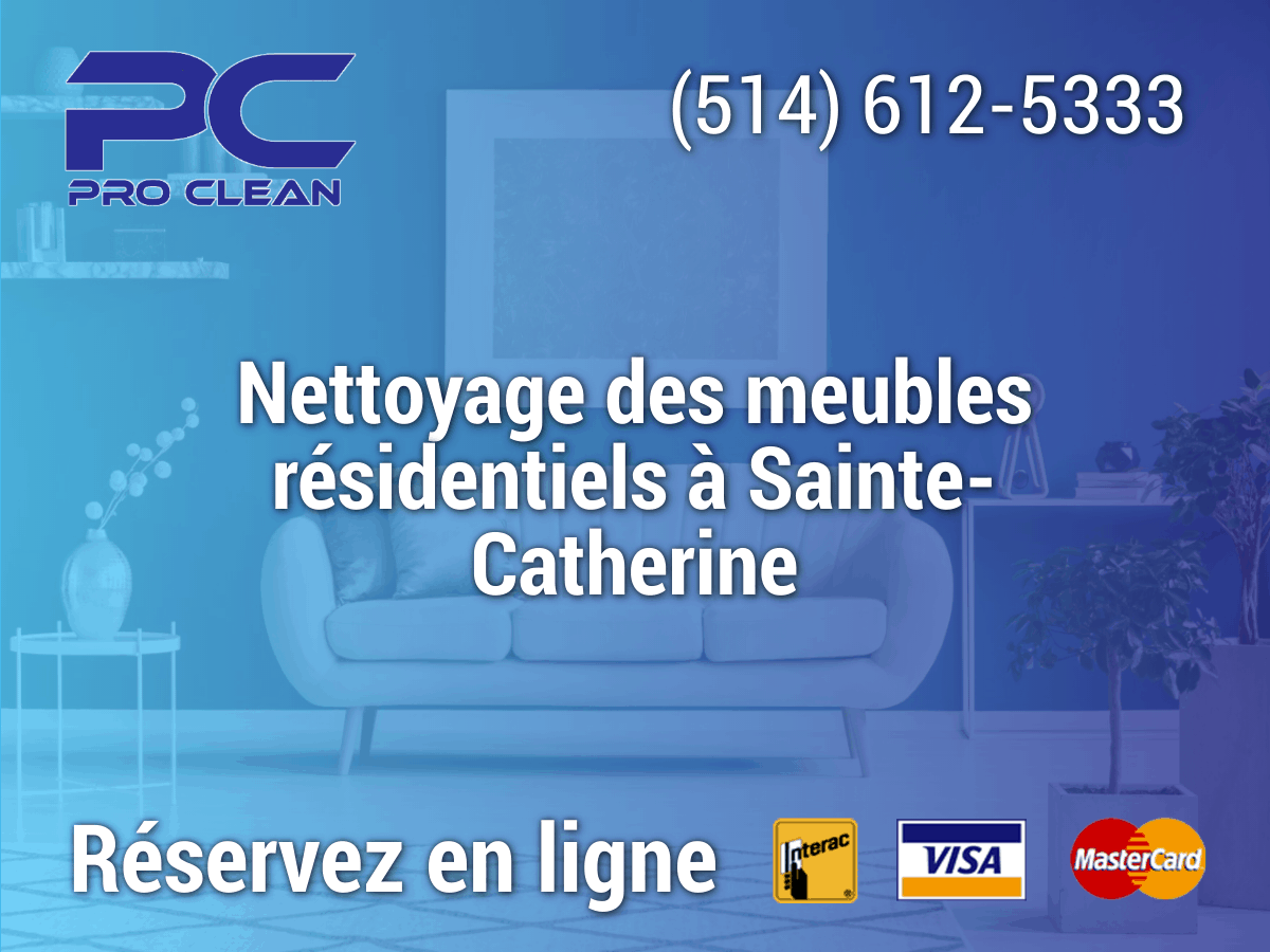 Read more about the article Nettoyage de meubles résidentiels à Sainte-Catherine