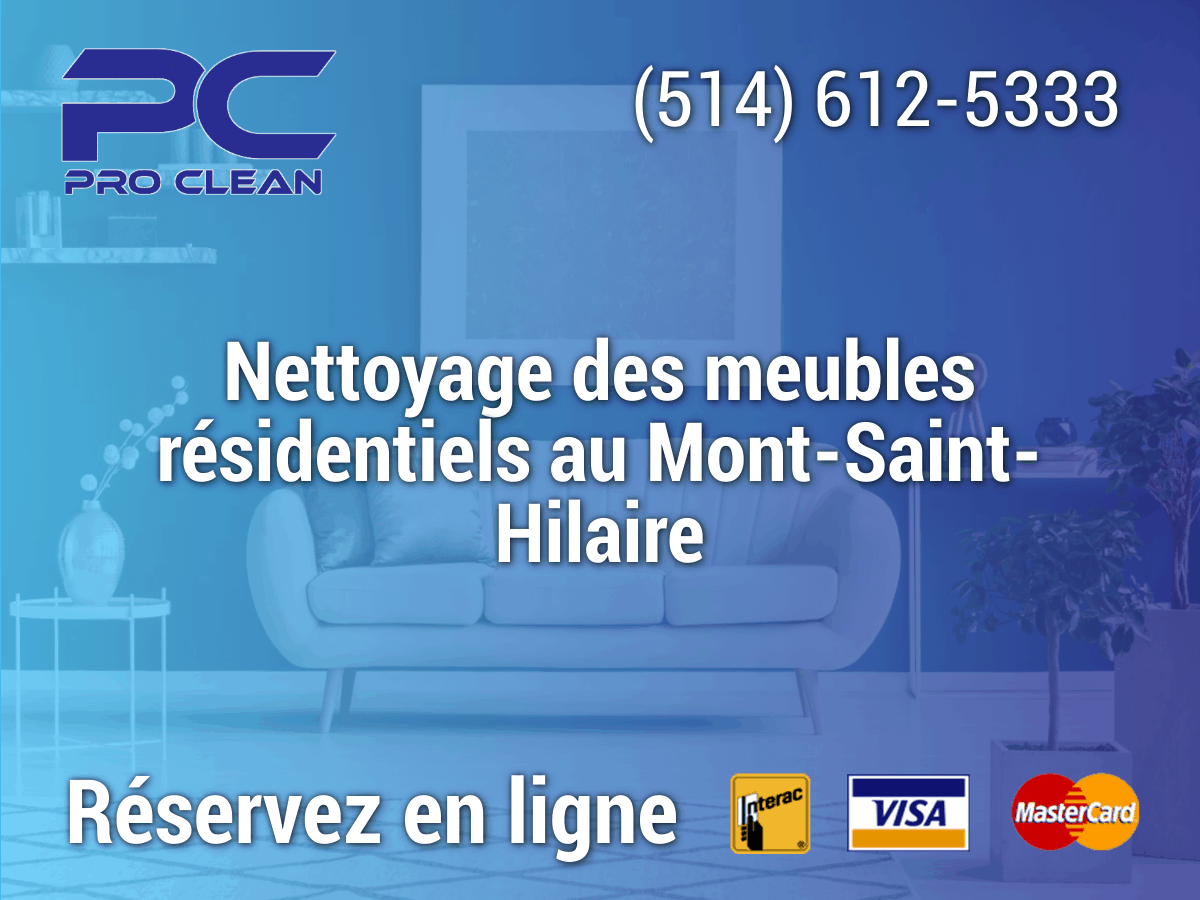 Read more about the article Nettoyage de meubles résidentiels au Mont-Saint-Hilaire