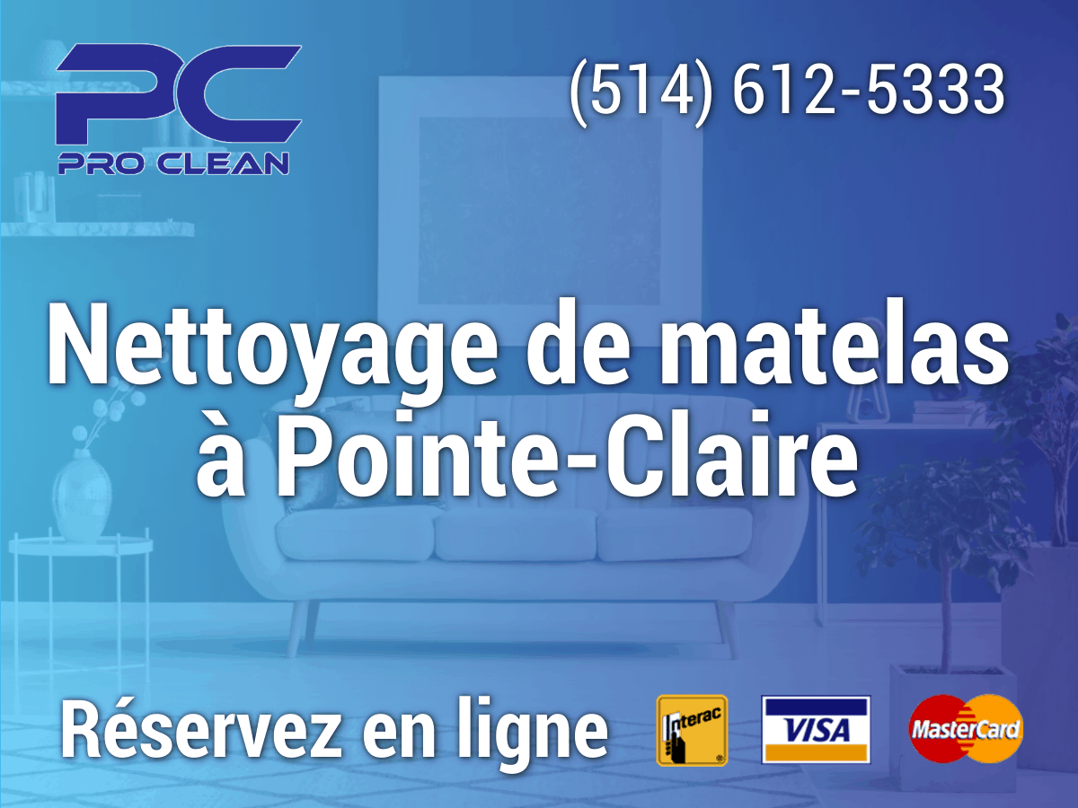 Read more about the article Nettoyage de matelas à Pointe-Claire